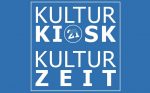 KulturKiosk / KulturZeit