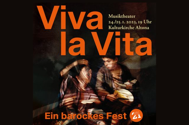 Viva la Vita – ein barockes Fest. Musiktheater