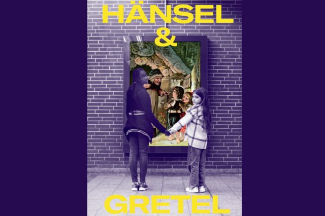 HÄNSEL & GRETEL